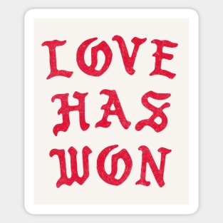 Love Has Won Sticker